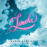 Mario Bautista – Linda