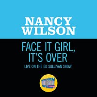 Nancy Wilson – Face It Girl, It’s Over [Live On The Ed Sullivan Show, November 24, 1968]