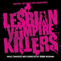 Royal Philharmonic Orchestra, Crouch End Festival Chorus – Lesbian Vampire Killers