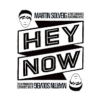 Martin Solveig & The Cataracs – Hey Now (feat. KYLE)