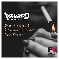 Bailando Beat – Du tragst keine Liebe in dir