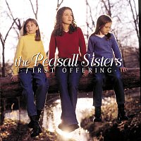 The Peasall Sisters – First Offering