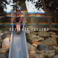 Přední strana obalu CD Get That Feeling