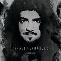 Israel Fernández – Universo Pastora