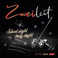 Zweileit – Silent Night, Holy Night