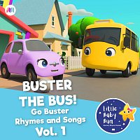 Little Baby Bum Nursery Rhyme Friends, Go Buster! – Buster the Bus! Go Buster Rhymes and Songs, Pt. 1