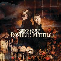 Kauko Royhka & Riku Mattila – Kauko Royhka & Riku Mattila