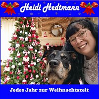 Heidi Hedtmann – Jedes Jahr zur Weihnachtszeit