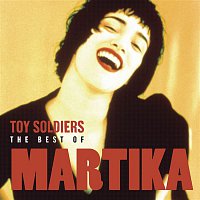 Martika – Toy Soldiers: The Best Of Martika