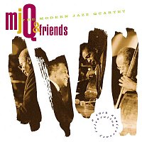 The Modern Jazz Quartet – M.J.Q. And Friends: A Celebration