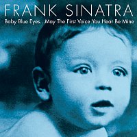 Frank Sinatra – Baby Blue Eyes FLAC