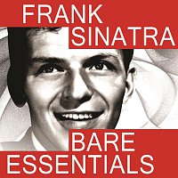 Frank Sinatra – Bare Essentials