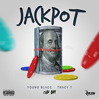 Young Blacc, Tracy T – Jackpot