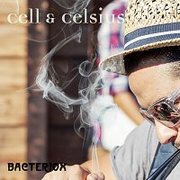 Bacteriox – Cell & Celsius