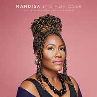 Mandisa, Jasmine Murray, Rita Springer – It's Not Over