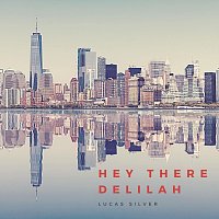 Přední strana obalu CD Hey There Delilah