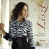 Zuzana Ferjencikova – Liszt Zuzana Ferjencikova Organ