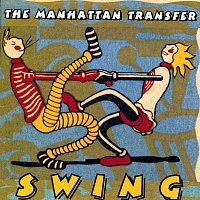 The Manhattan Transfer – Swing