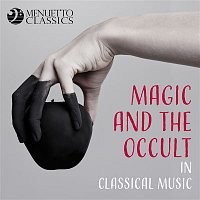 Přední strana obalu CD Magic and the Occult in Classical Music