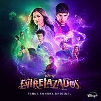 Elenco de Disney Entrelazados, El Purre, Caro Domenech – Disney Entrelazados 2 [Banda Sonora Original]