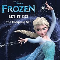 Přední strana obalu CD Let It Go The Complete Set [From “Frozen”]