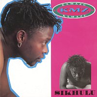 Kamazu – Sikhulu