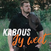 Kabous – Jy Weet