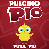 Pulcino Pio – Puiul Piu (Radio Edit)
