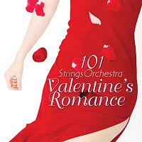 101 Strings Orchestra – Valentine's Romance