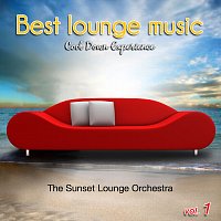 Best Lounge Music: Cool Down Experience, Vol. 1