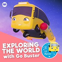 Little Baby Bum Nursery Rhyme Friends, Go Buster! – Exploring the World with Go Buster