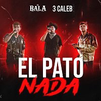 El Bala, 3 Caleb – El Pato Nada [En Vivo]