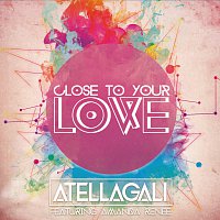 AtellaGali, Amanda Renee – Close To Your Love