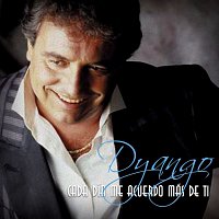 Dyango – Cada Dia Me Acuerdo Mas de Ti