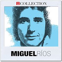 Miguel Rios – iCollection