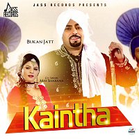 Bukan Jatt, Miss Shabana – Kaintha