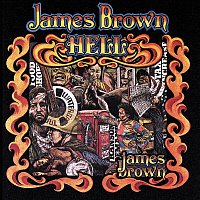 James Brown – Hell