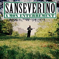 Sanseverino – A mon enterrement