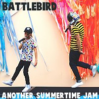 Battlebird – Another Summertime Jam