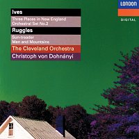 Christoph von Dohnányi, The Cleveland Orchestra – Ives: 3 Places In New England; Orchestral Set No. 2 - Ruggles: Sun-Treader; Men And Mountains - Crawford: Andante