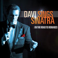 Davi Sings Sinatra: On The Road To Romance