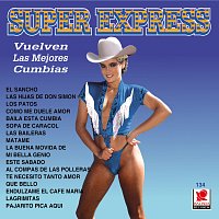 Súper Express – Vuelven Las Mejores Cumbias