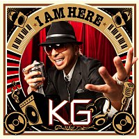 KG – I Am Here