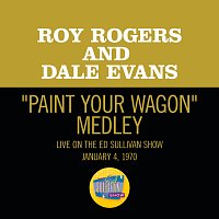 Roy Rogers, Dale Evans – I Talk To The Trees/Paint Your Wagon [Medley/Live On The Ed Sullivan Show, January 4, 1970]