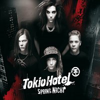 Tokio Hotel – Spring nicht [Online Version]