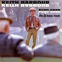 Keith Barbour – Echo Park (Expanded Edition)