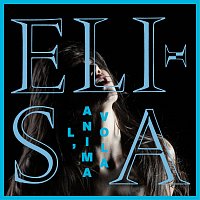 Elisa – L'Anima Vola