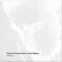 Hypnotic Grooves feat. Jo Van Nelsen – Der Erdbeermund