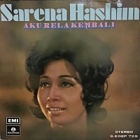 Sarena Hashim – Aku Rela Kembali