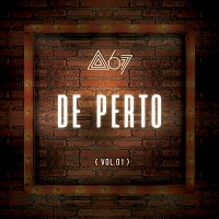 Atitude 67 – De Perto [Ao Vivo / De Perto / Vol. 1]